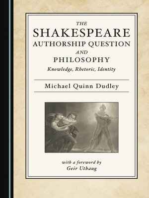 cover image of The Shakespeare Authorship Question and Philosophy